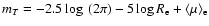$m_T = -2.5 \log~( 2 \pi) -5 \log R_{\rm e} + \langle \mu \rangle_{\rm e}$