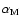 $\rm\alpha_M$