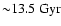 ${\sim}13.5~\rm Gyr$