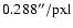 $\rm0.288''/pxl$