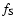 $f\rm _S$