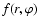 $f(r,\varphi)$