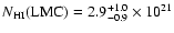 $N_{\rm HI}({\rm LMC}) = 2.9^{+1.0}_{-0.9}\times 10^{21}$