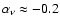 $\alpha_{\nu}\approx -0.2$