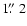 $1\hbox{$.\!\!^{\prime\prime}$ }2$