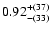 $\rm0.92^{+(37)}_{-(33)}$