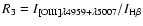 $R_{\rm 3} = I_{[\rm OIII] \lambda 4959+ \lambda 5007} /I_{\rm H\beta }$