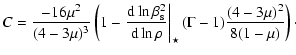 $\displaystyle C= \frac{-16\mu^2}{(4 - 3 \mu)^3}\left(1 -
\left.\frac{{\rm d}\ln...
...\right\vert _{\star}( \Gamma - 1)
\frac{(4 - 3 \mu)^2}{8 (1 - \mu)}\right)\cdot$