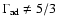 $\Gamma_{\rm ad}\ne 5/3$