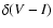 $\delta(V-I)$