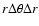 $r\Delta\theta\Delta r$