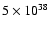 $5\times 10^{38}$