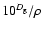 $10^{D_{\rm g}}/\rho$