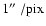 $1\hbox{$^{\prime\prime}$ }/{\rm pix}$