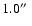$1.0\hbox {$^{\prime \prime }$ }$