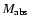$M_{\rm abs}$