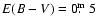 $E(B-V)=0\hbox{$.\!\!^{\rm m}$ }5$