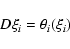 \begin{displaymath}D\xi_i=\theta_i(\xi_i)
\end{displaymath}