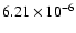 $6.21\times 10^{-6}$