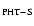 $_{{\rm PHT-S}}$