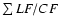 $\sum LF/CF$