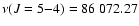 $\nu(J=5{-}4)= 86~072.27$