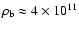$\rho_{\rm b} \approx 4\times 10^{11}$