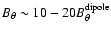 $B_\theta \sim 10 - 20 B_\theta^{\rm dipole}$