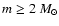 $m\ge2~M_\odot$
