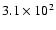 $3.1\times10^2$
