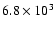 $6.8\times10^3$