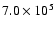 $7.0\times10^5$