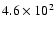 $4.6\times10^2$