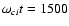 $\omega _{ci}t=1500$