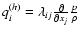$q_i^{(h)}=\lambda_{ij}\frac{\partial}{\partial x_j}
\frac{p}{\rho}$