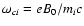${\omega }_{ci}=eB_0/m_ic$
