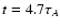 $t=4.7 \tau_A$