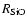 $R_{{\rm SiO}}$