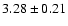 $3.28\pm0.21$