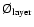 $\O_{{\rm layer}}$