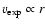 $v_{\rm exp} \propto r$