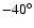 $-40^\circ $