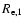 $R_{\rm e,1}$