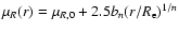 $\mu_{R}(r) = \mu_{R,\rm0} +
2.5 b_n (r/R_{\rm e})^{1/n}$