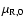 $\mu _{\rm R,0}$