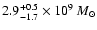 $2.9^{{+0.5}}_{{-1.7}} \times 10^9 ~M_\odot$