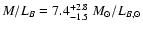 $M/L_B = 7.4^{{+2.8}}_{{-1.5}}~ M_\odot/L_{B,\odot}$