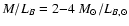 $M/L_B = 2{-}4 ~M_\odot/L_{B,\odot}$