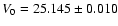 $V_0=25.145 \pm 0.010$