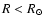 $R<R_\odot$